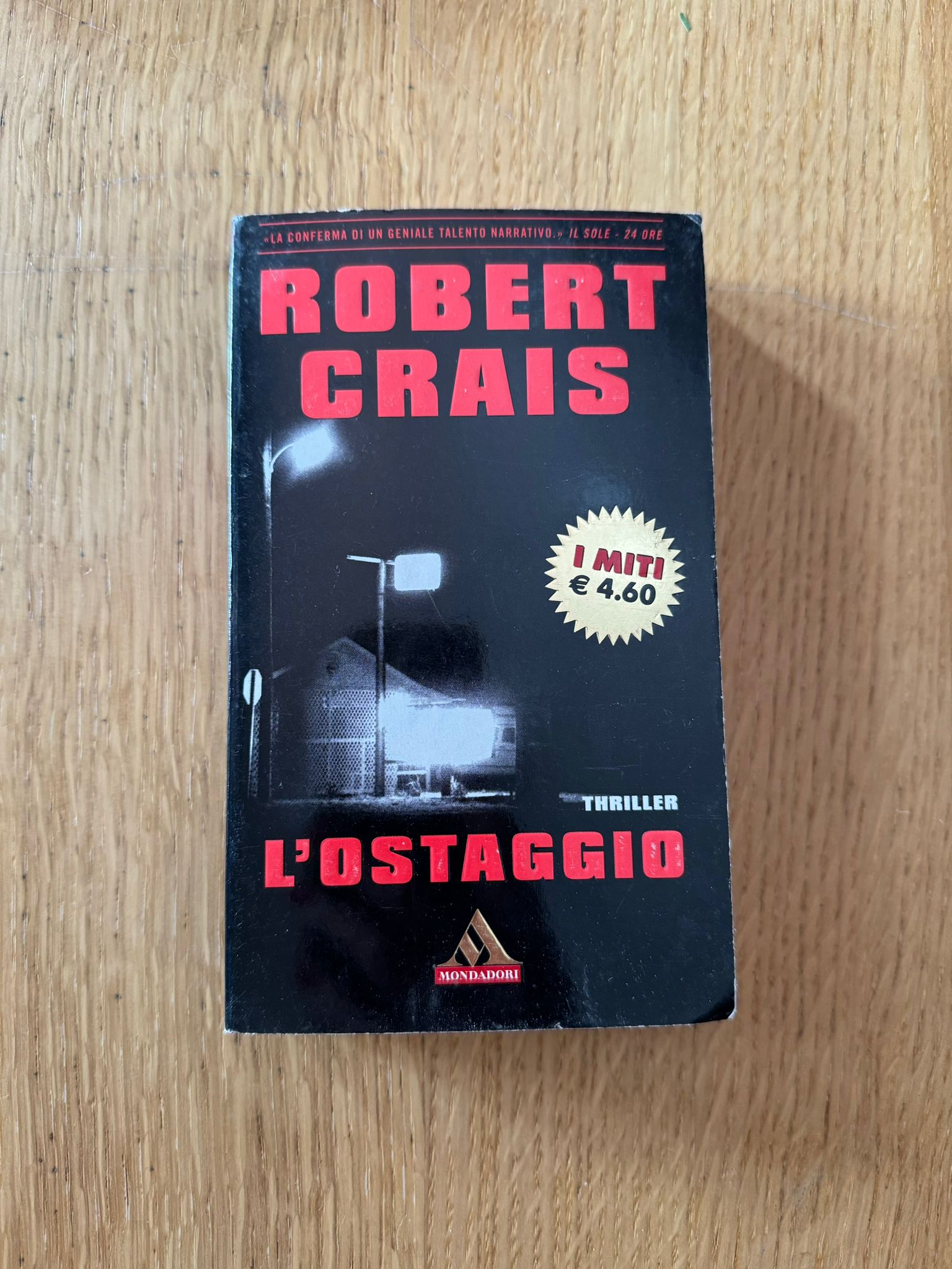 L'OSTAGGIO - Robert Crais - MONDADORI 